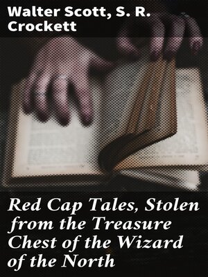 cover image of Red Cap Tales, Stolen from the Treasure Chest of the Wizard of the North